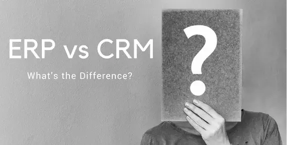 ERP vs CRM: what’s the difference?