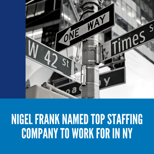 Nigel Frank named in New York’s 50 Best Companies to Work For