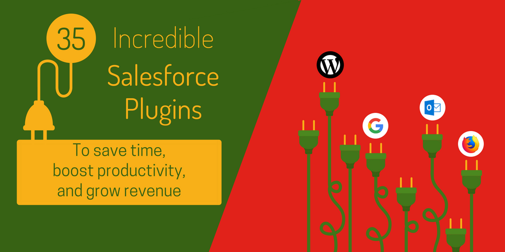 35 incredible Salesforce plugins for Outlook, Gmail, WordPress and more