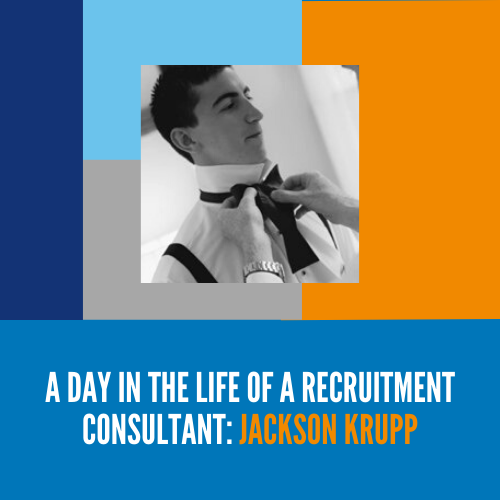 A day in the life of a recruitment consultant: Jackson Krupp