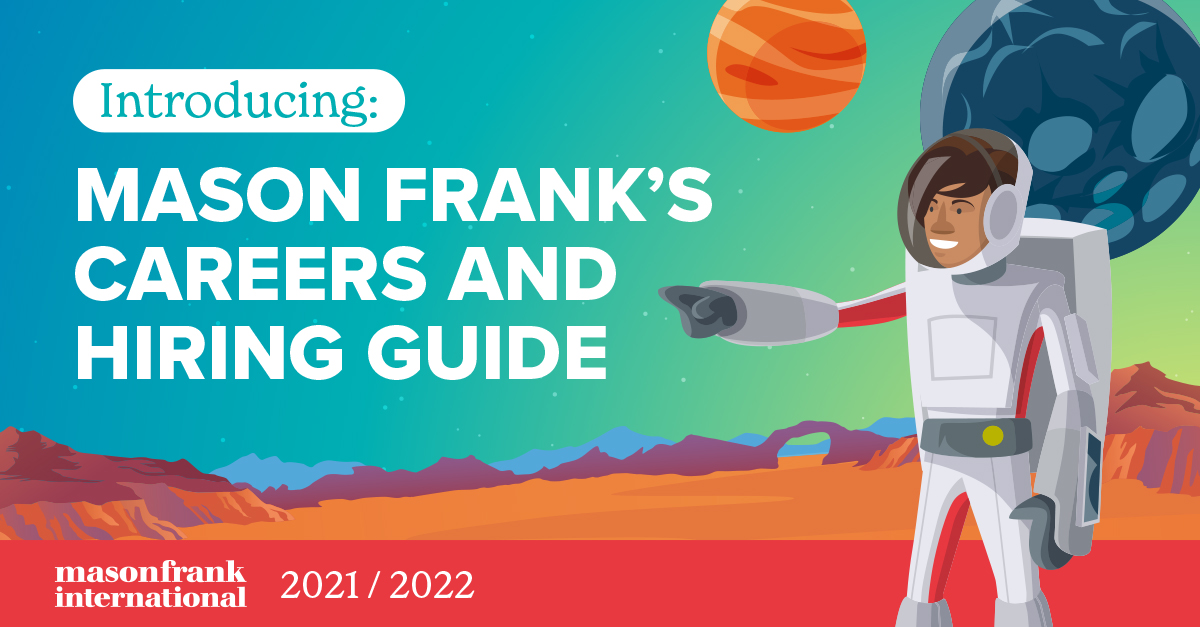 Introducing: The Mason Frank Careers and Hiring Guide