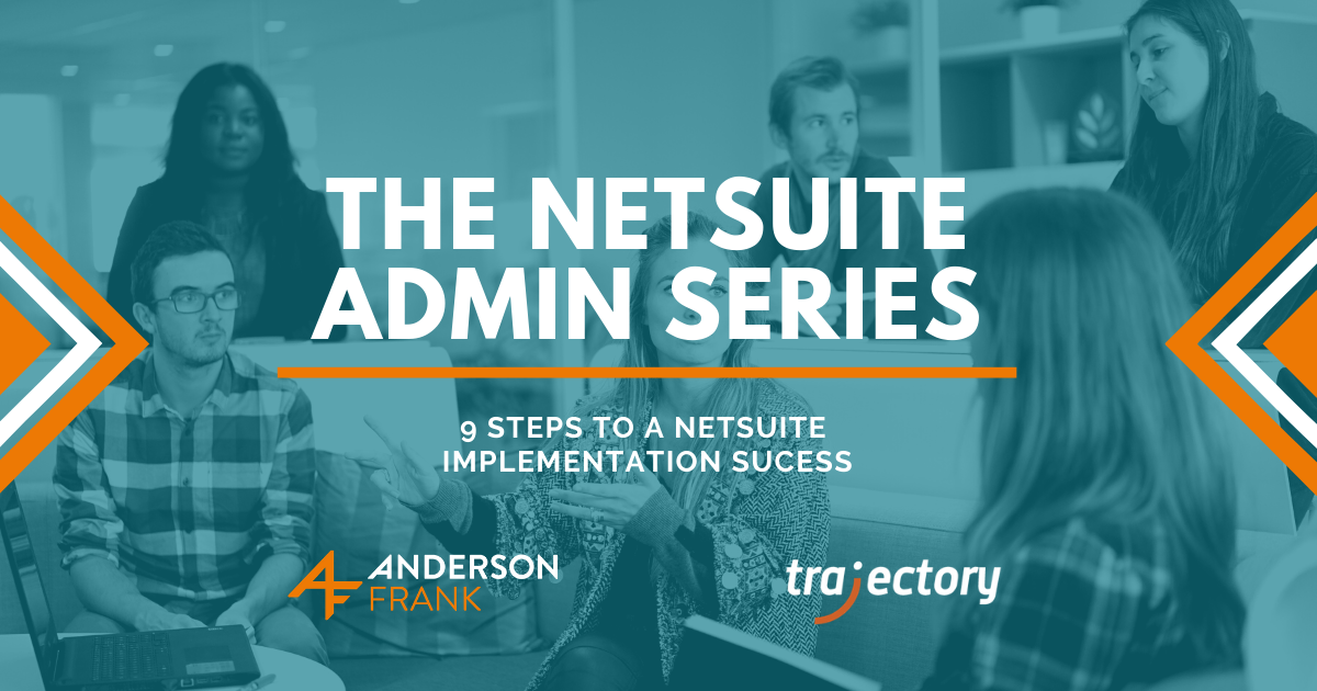 9 steps to a NetSuite implementation success
