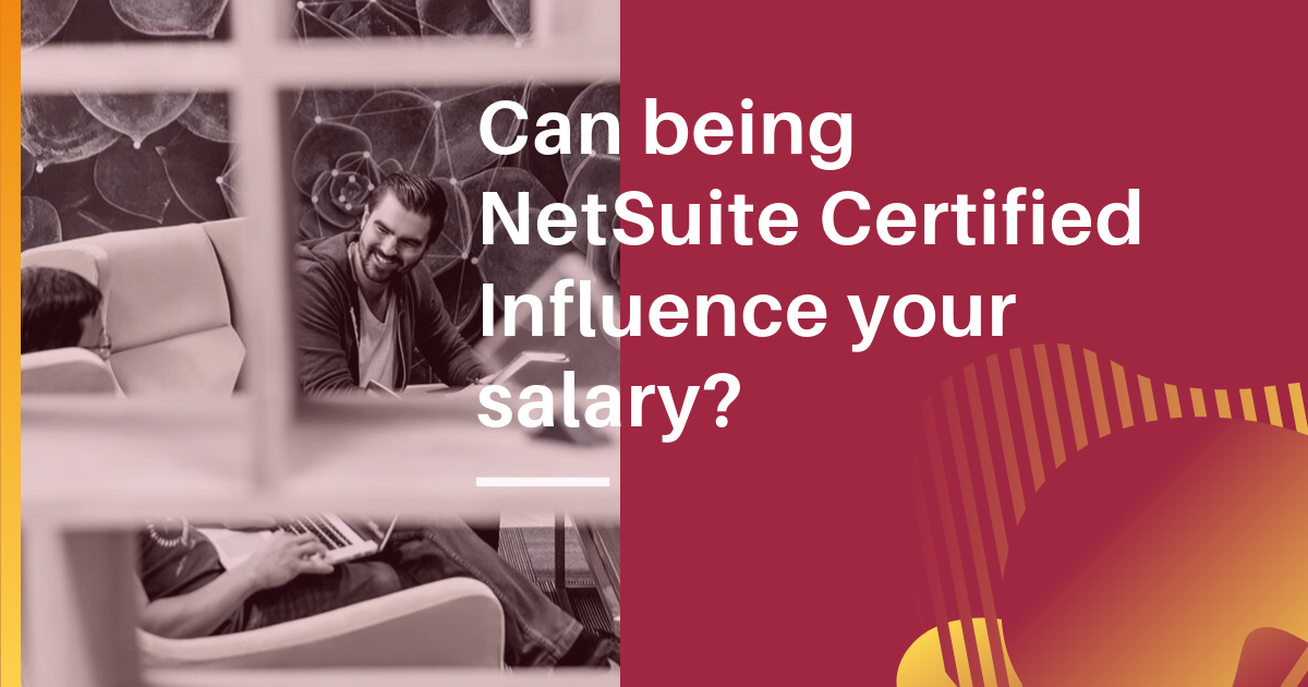 Will a NetSuite certification increase your salary?