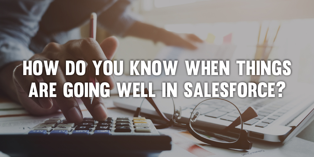 How to become a better Salesforce Administrator