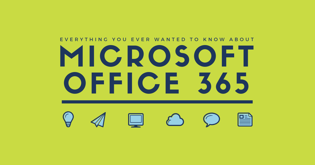 Everything you ever wanted to know about Office 365