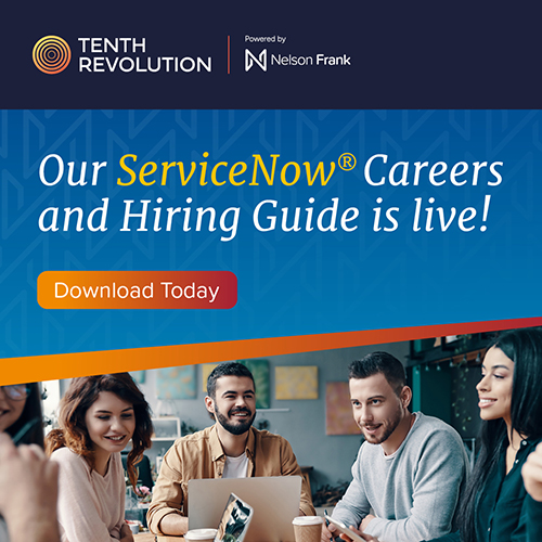 Now Live: Our ServiceNow® Careers and Hiring Guide