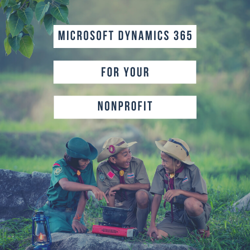 Microsoft Dynamics 365 for your nonprofit