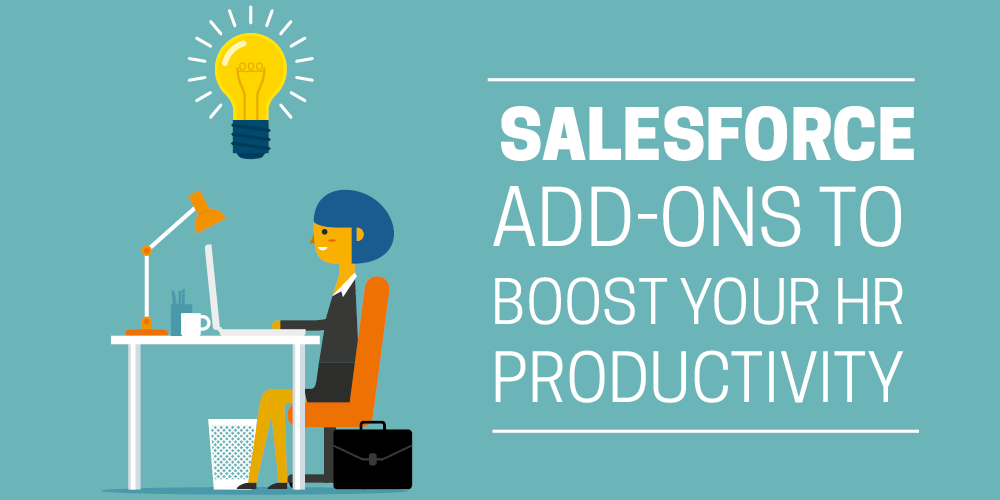 9 fantastic Salesforce apps and add-ons to boost HR productivity