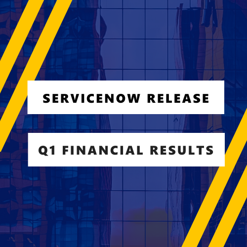 ServiceNow releases encouraging Q1 financials