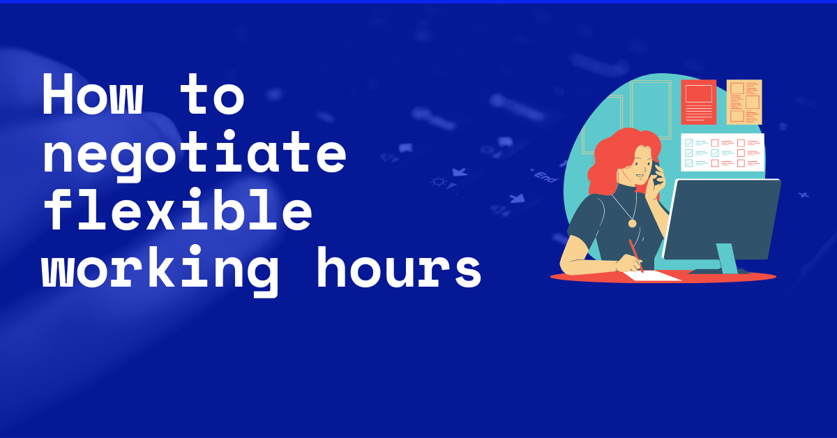 How to negotiate flexible working hours