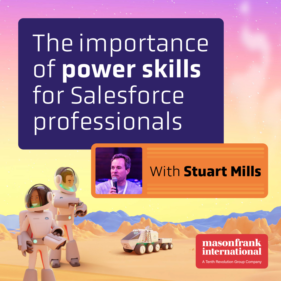 The Importance of Power Skills for Salesforce Professionals
