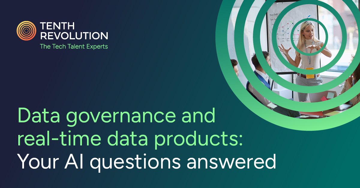Data governance and real-time data products: Your AI questions answered
