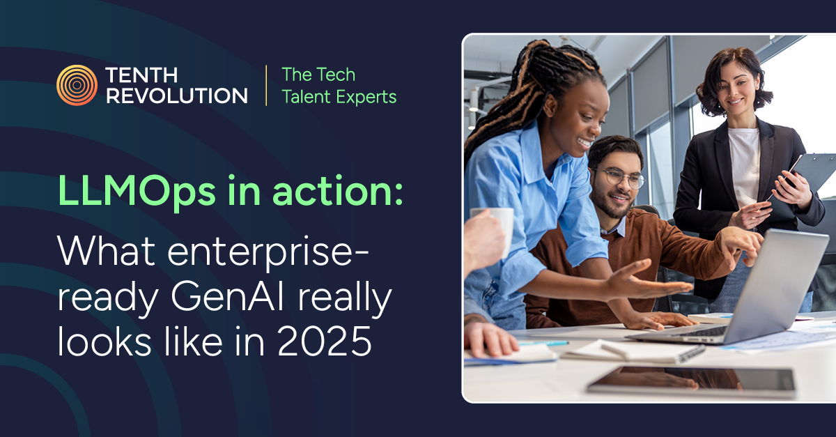 LLMOps in action: What enterprise-ready GenAI really looks like in 2025