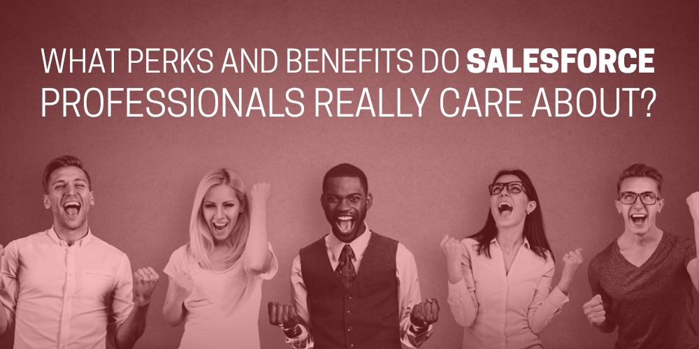 4 employee perks to keep your Salesforce team happy