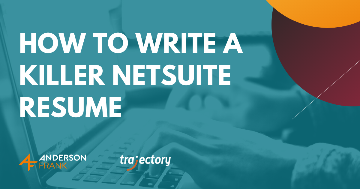 How to write a killer NetSuite resume