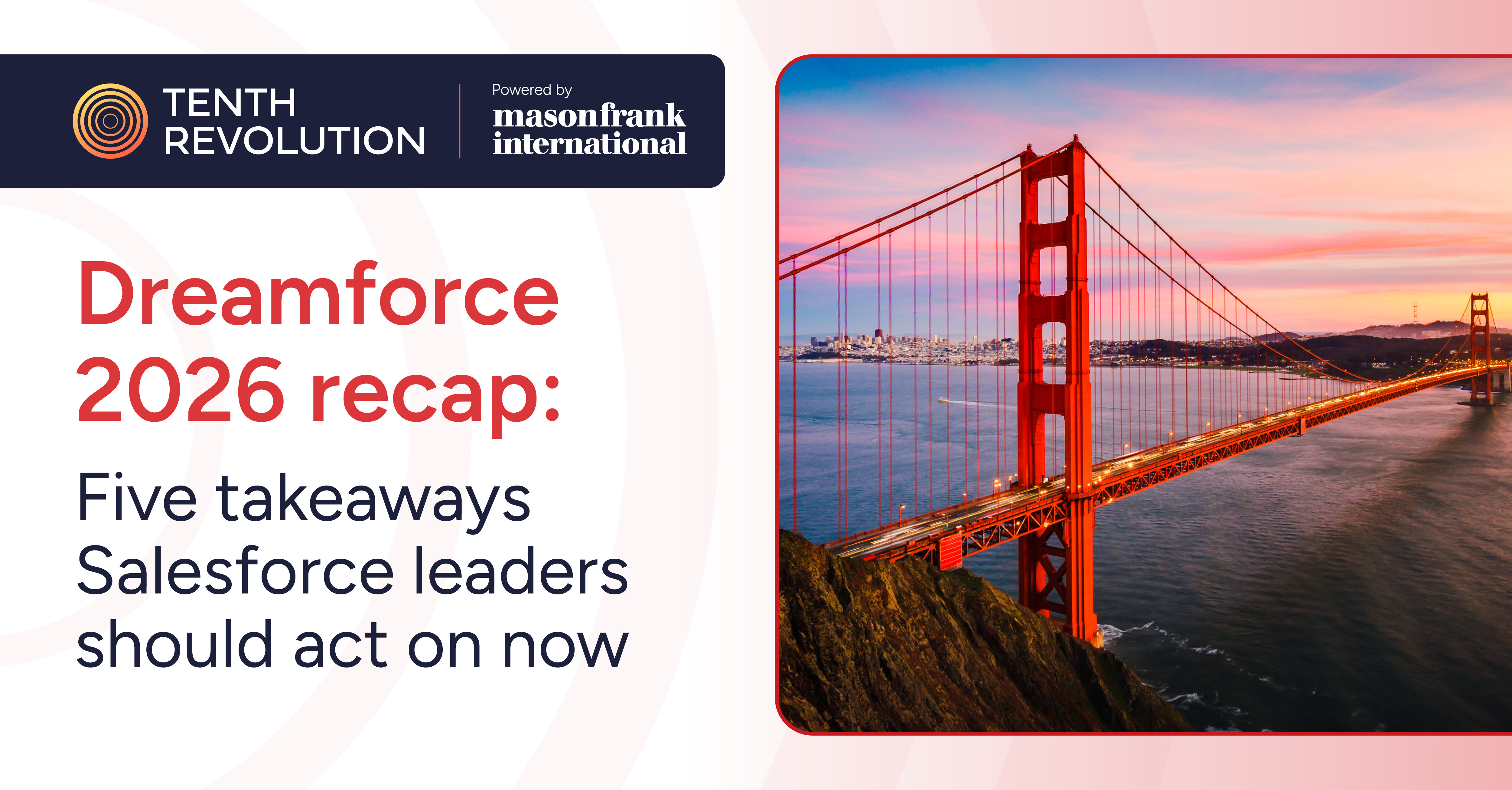 Dreamforce 2026 recap: five takeaways Salesforce leaders should act on now