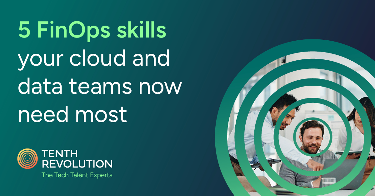 5 FinOps skills your cloud and data teams now need most
