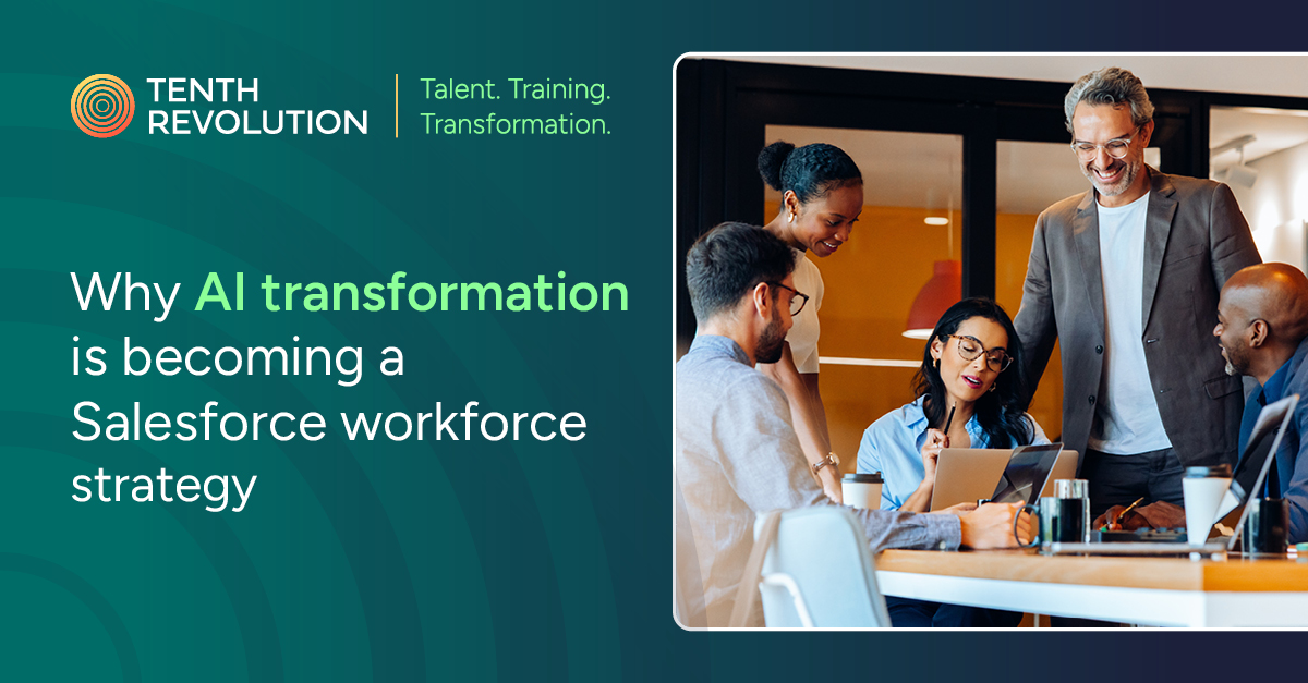 Why AI transformation is becoming a Salesforce workforce strategy